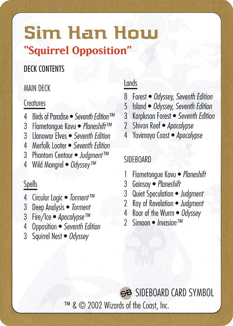 Image for 2002 Sim Han How Decklist Card (World Championship Decks) - Magic: The Gathering