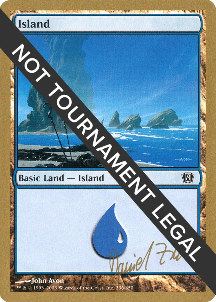Image for Island (336) - 2003 Daniel Zink (8ED) (World Championship Decks) - Magic: The Gathering