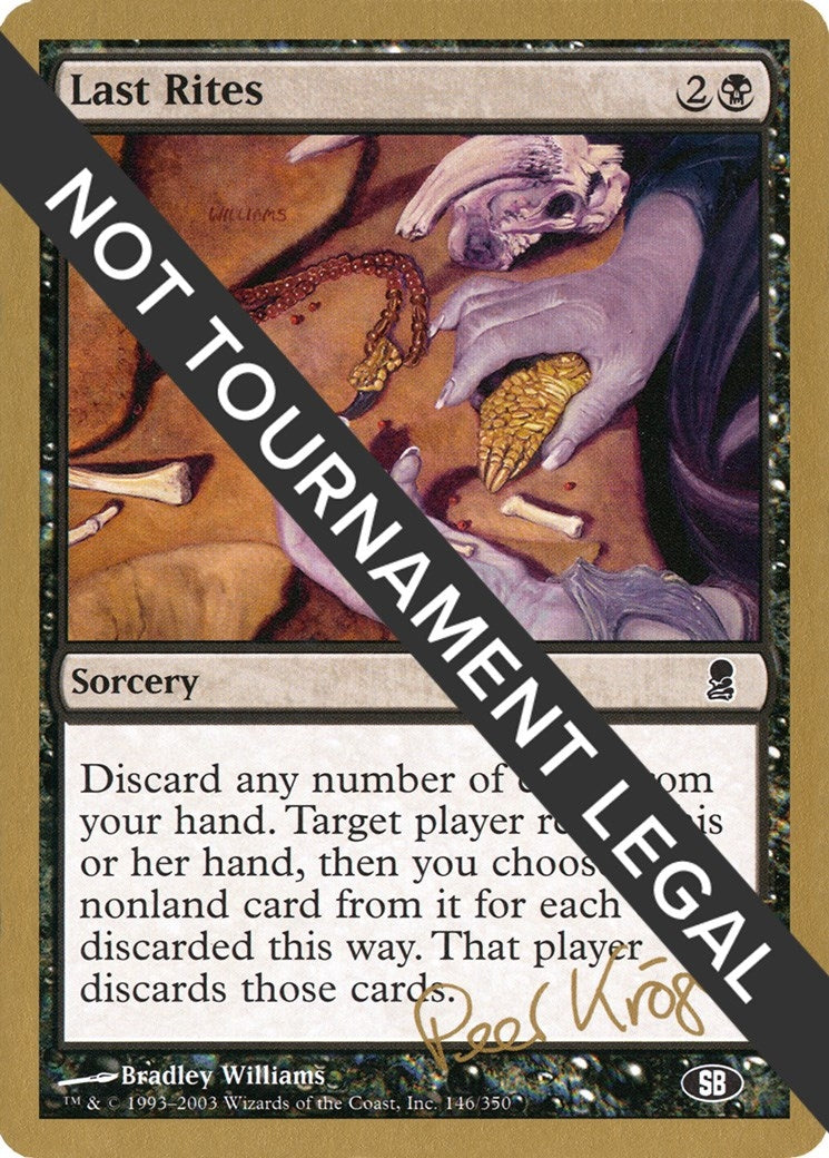 Image for Last Rites - 2003 Peer Kroger (ODY) (SB) (World Championship Decks) - Magic: The Gathering