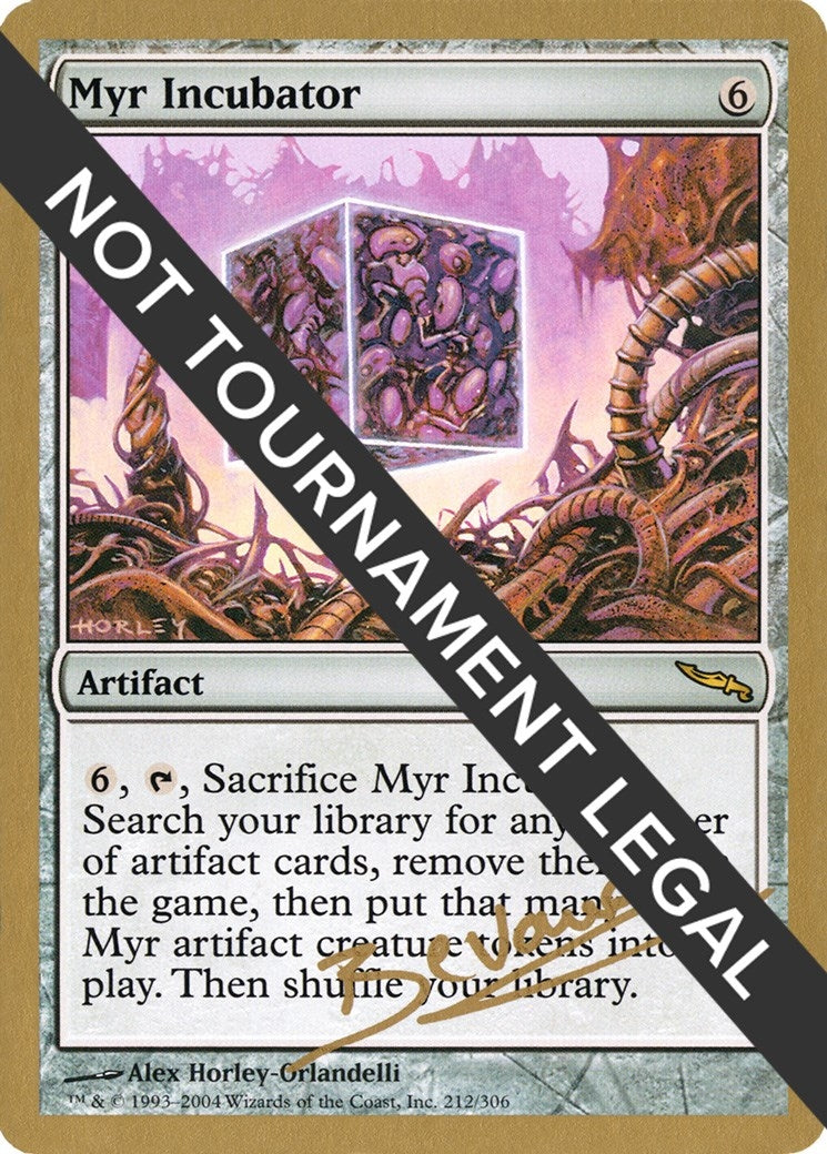 Image for Myr Incubator - 2004 Manuel Bevand (MRD) (World Championship Decks) - Magic: The Gathering
