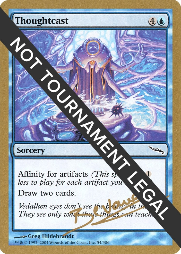 Image for Thoughtcast - 2004 Manuel Bevand (MRD) (World Championship Decks) - Magic: The Gathering