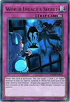 Image for World Legacy's Secret (2018 Mega-Tins Mega Pack) (MP18-EN218) - YuGiOh