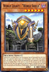Image for World Legacy - "World Shield" (2018 Mega-Tins Mega Pack) (MP18-EN184) - YuGiOh