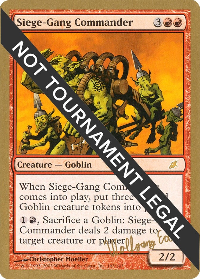 Image for Siege-Gang Commander - 2003 Wolfgang Eder (SCG) (World Championship Decks) - Magic: The Gathering