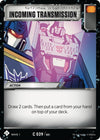 Image for Incoming Transmission (Wave 1) (39) - Transformers TCG