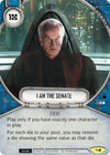Image for I Am The Senate (Across the Galaxy) (8) - Star Wars: Destiny