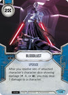 Image for Bloodlust (Across the Galaxy) (14) - Star Wars: Destiny