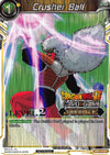 Image for Crusher Ball (Level 2) (Judge Promotion Cards) (BT1-110) - Dragon Ball Super: Masters