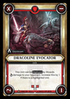 Dracoline Evocator Unclaimed (048) [WHAOSCO]