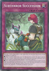Image for Subterror Succession (Savage Strike) (SAST-EN077) - YuGiOh