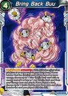 Image for Bring Back Buu (Destroyer Kings) (BT6-050) - Dragon Ball Super: Masters
