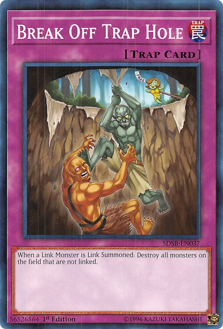 Image for Break Off Trap Hole (Structure Deck: Soulburner) (SDSB-EN037) - YuGiOh