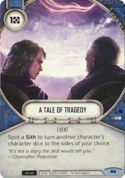 Image for A Tale of Tragedy (Convergence) (6) - Star Wars: Destiny