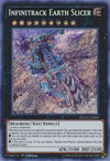 Image for Infinitrack Earth Slicer (The Infinity Chasers) (INCH-EN009) - YuGiOh