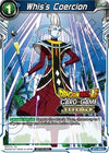 Image for Whis's Coercion (Judge Promotion Cards) (BT1-055) - Dragon Ball Super: Masters