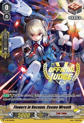 Image for Flowers in Vacuum, Cosmo Wreath (Official Judge) (V Promo Cards) (V-PR/0059EN) - Cardfight Vanguard