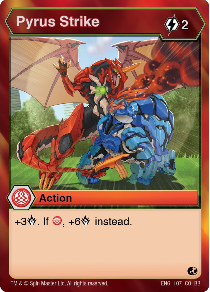 Image for Pyrus Strike (Battle Brawlers) (107) - Bakugan TCG
