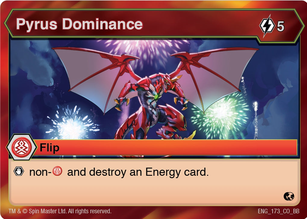 Image for Pyrus Dominance (Battle Brawlers) (173) - Bakugan TCG
