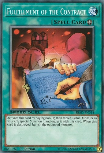 Image for Fulfillment of the Contract (Speed Duel: Attack from the Deep) (SBAD-EN014) - YuGiOh