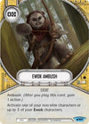Image for Ewok Ambush (Spark of Hope) (101) - Star Wars: Destiny