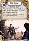 Image for Dead or Alive (Spark of Hope) (138) - Star Wars: Destiny