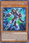 Image for Vision HERO Increase (Battles of Legend: Hero's Revenge) (BLHR-EN007) - YuGiOh