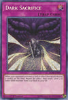 Image for Dark Sacrifice (Battles of Legend: Hero's Revenge) (BLHR-EN056) - YuGiOh