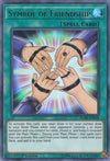 Image for Symbol of Friendship (Battles of Legend: Hero's Revenge) (BLHR-EN058) - YuGiOh