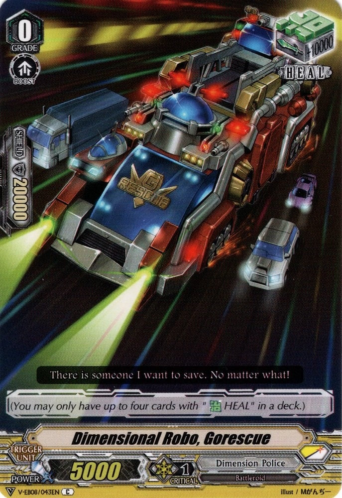 Image for Dimensional Robo, Gorescue (V-EB08: My Glorious Justice) (V-EB08/043EN) - Cardfight Vanguard