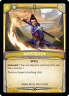 Image for Holy Slash (Alpha Demo Intro Decks) (ADD-038) - Argent Saga TCG