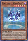 Image for World Legacy - "World Crown" (2019 Gold Sarcophagus Tin Mega Pack) (MP19-EN082) - YuGiOh