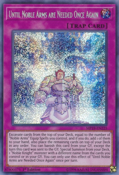Image for Until Noble Arms are Needed Once Again (2019 Gold Sarcophagus Tin Mega Pack) (MP19-EN225) - YuGiOh