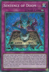 Image for Sentence of Doom (Legendary Duelists: Immortal Destiny) (LED5-EN005) - YuGiOh