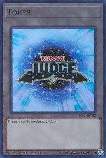 Image for Official Judge Token: TKN4-EN032 (Judge Promotional Cards) (TKN4-EN032) - YuGiOh