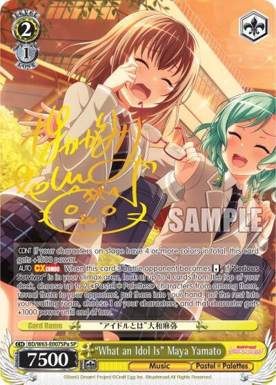 Image for "What an Idol Is" Maya Yamato (SP) (A) (BanG Dream! Girls Band Party! Vol.2) (BD/W63-E007SPa SP) - Weiss Schwarz