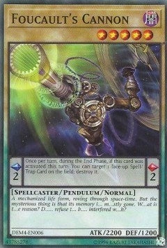 Image for Foucault's Cannon (Advanced Demo Deck Extra Pack) (DEM4-EN006) - YuGiOh