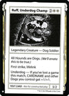 Image for Ruff, Underdog Champ (Mystery Booster: Convention Edition Exclusives) - Magic: The Gathering