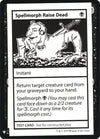 Image for Spellmorph Raise Dead (Mystery Booster: Convention Edition Exclusives) - Magic: The Gathering