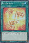 Image for Rekindling (Mystic Fighters) (MYFI-EN055) - YuGiOh