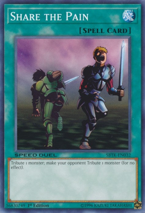 Image for Share the Pain (Speed Duel: Trials of the Kingdom) (SBTK-EN032) - YuGiOh