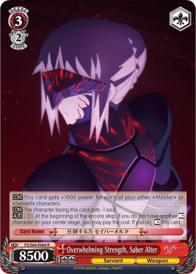 Image for Overwhelming Strength, Saber Alter (Fate/stay night [Heaven’s Feel]) (FS/S64-E064 R) - Weiss Schwarz
