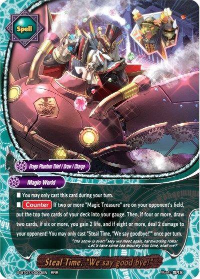 Image for Steal Time, "We say good bye!" (Perfected Time Ruler) (S-BT07/0003EN) - Future Card BuddyFight