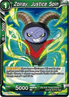 Image for Zoiray, Justice Spin (Universal Onslaught) (BT9-048) - Dragon Ball Super: Masters