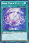 Image for Dark Magic Veil (The Dark Side of Dimensions Movie Pack: Secret Edition) (MVP1-ENS19) - YuGiOh