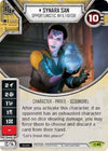 Image for Synara San - Opportunistic Infiltrator (Covert Missions) (41) - Star Wars: Destiny