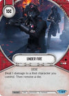 Image for Under Fire (Covert Missions) (124) - Star Wars: Destiny