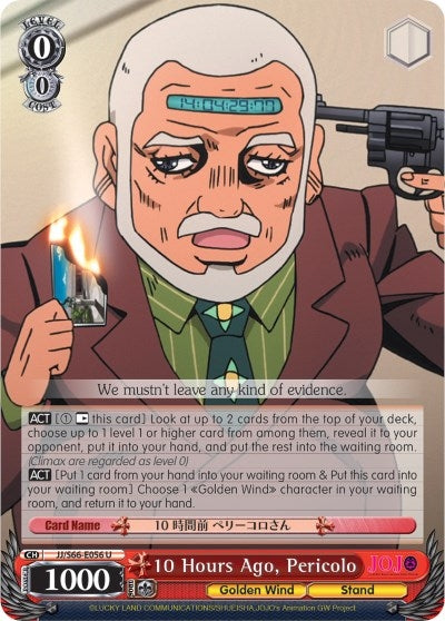 Image for 10 Hours Ago, Pericolo (JoJo's Bizarre Adventure: Golden Wind) (JJ/S66-E056 U) - Weiss Schwarz