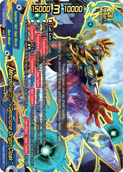Image for Mirror Hero, J "Gemclone Origin Cloak" (Buddy Again Vol.2 ~Super Buddy War EX~) (S-UB05/004EN) - Future Card BuddyFight
