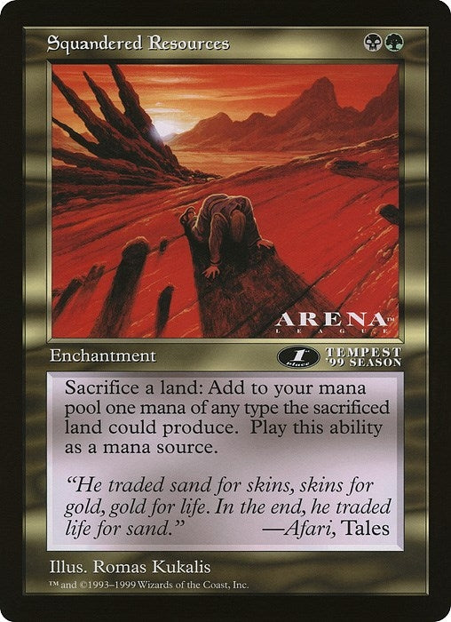 Image for Squandered Resources (Arena League) (Oversize Cards) - Magic: The Gathering