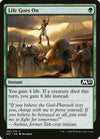 Image for Life Goes On (Core Set 2021) (192) - Magic: The Gathering